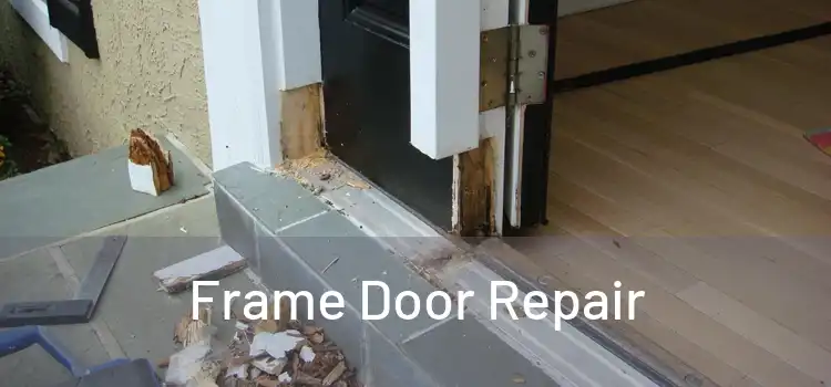  Frame Door Repair 